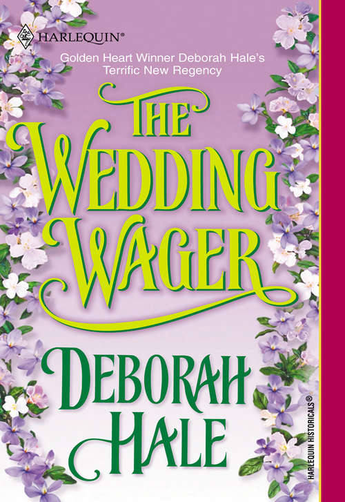 Book cover of The Wedding Wager (ePub First edition) (Mills And Boon Historical Ser.)