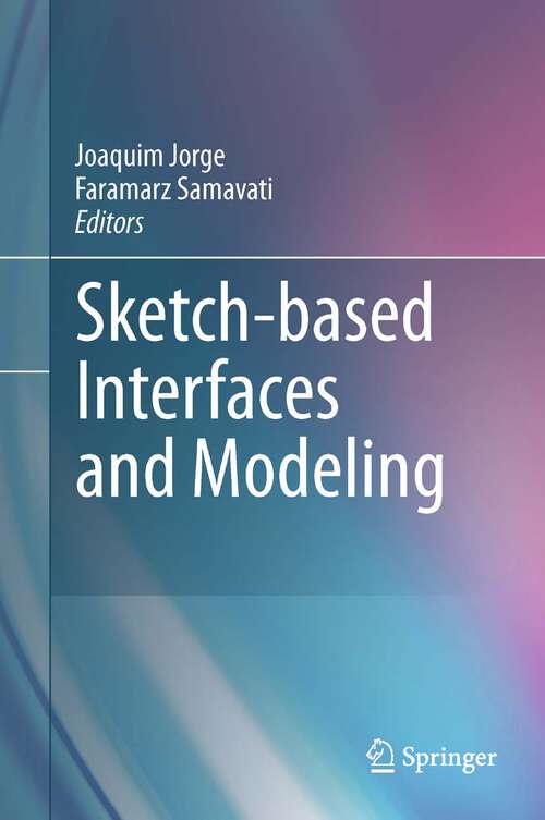 Book cover of Sketch-based Interfaces and Modeling (2011)