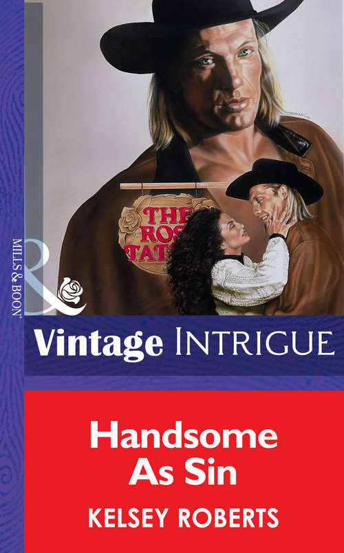 Book cover of Handsome As Sin (ePub First edition) (Mills And Boon Vintage Intrigue Ser. #349)