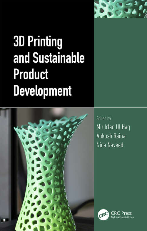 Book cover of 3D Printing and Sustainable Product Development