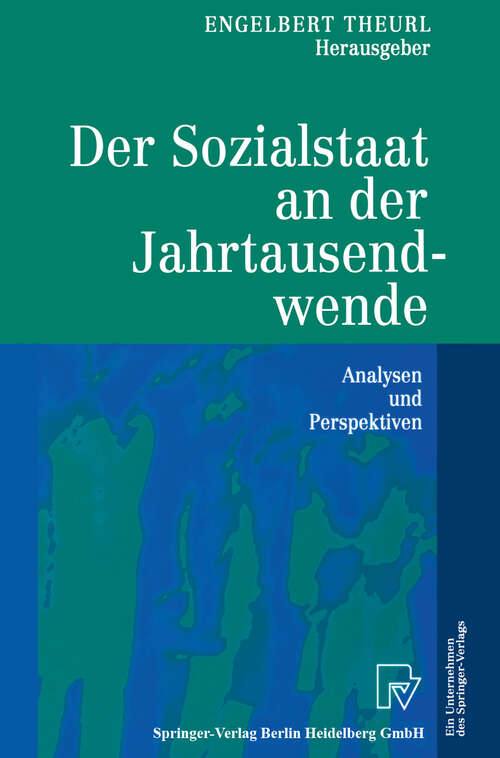 Book cover of Der Sozialstaat an der Jahrtausendwende: Analysen und Perspektiven (2001)