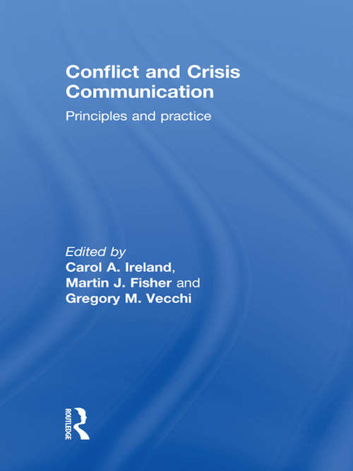 Book cover of Conflict and Crisis Communication: Principles and Practice