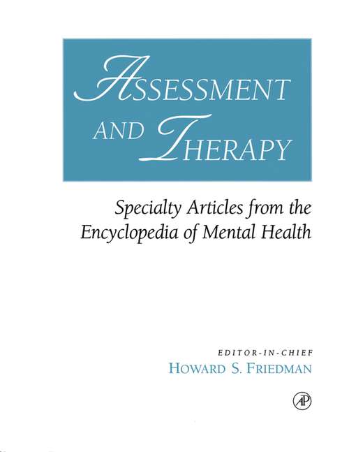 Book cover of Assessment and Therapy: Specialty Articles from the Encyclopedia of Mental Health