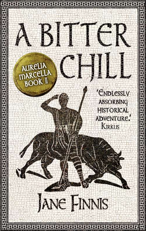 Book cover of A Bitter Chill (An Aurelia Marcella Mystery #2)