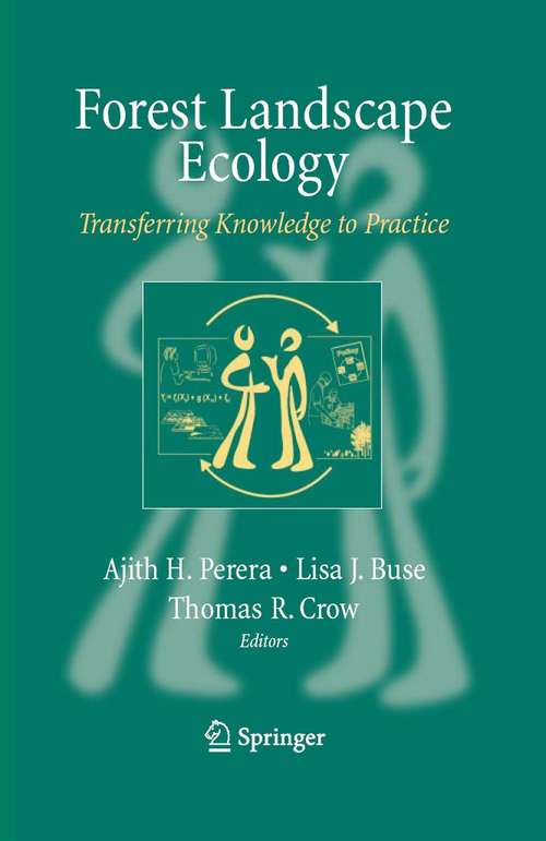 Book cover of Forest Landscape Ecology: Transferring Knowledge to Practice (2006)