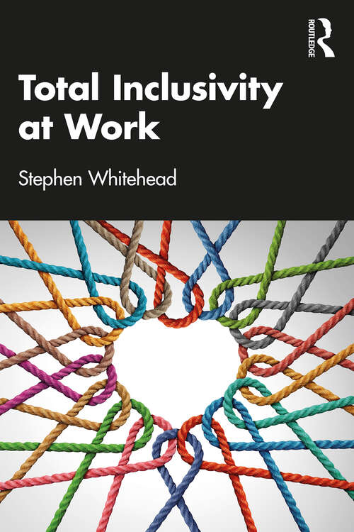 Book cover of Total Inclusivity at Work