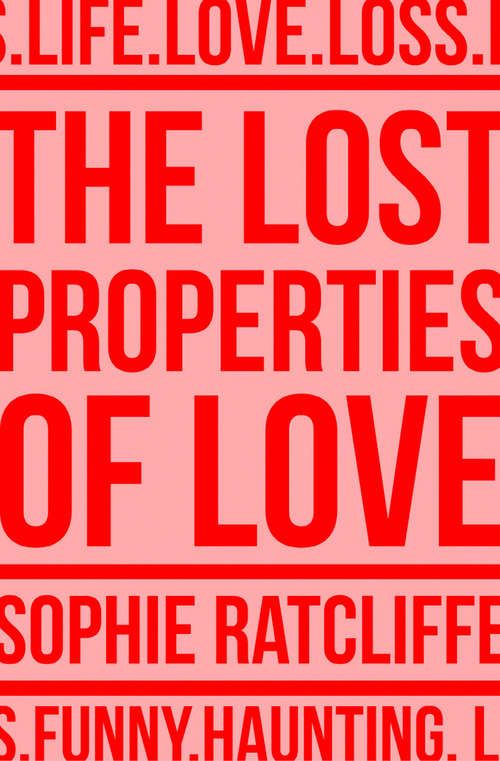 Book cover of The Lost Properties of Love (ePub edition)