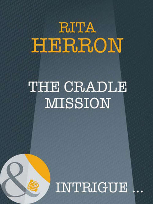 Book cover of The Cradle Mission (ePub First edition) (Nighthawk Island #3)