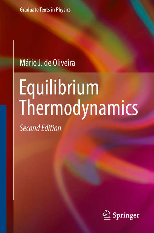 Book cover of Equilibrium Thermodynamics (Graduate Texts in Physics)