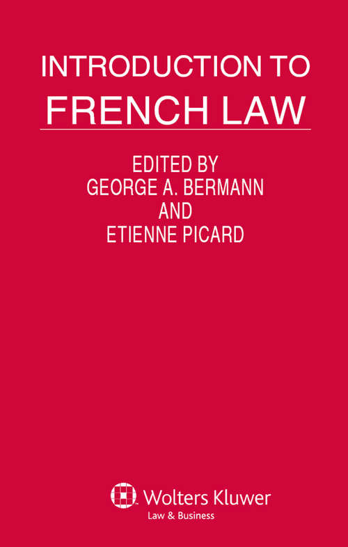 Book cover of Introduction to French Law (Introduction To International Law Ser.)