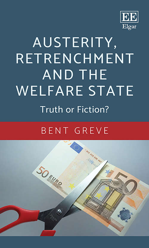 Book cover of Austerity, Retrenchment and the Welfare State: Truth or Fiction?