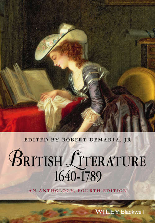 Book cover of British Literature 1640-1789: An Anthology (4) (Blackwell Anthologies)