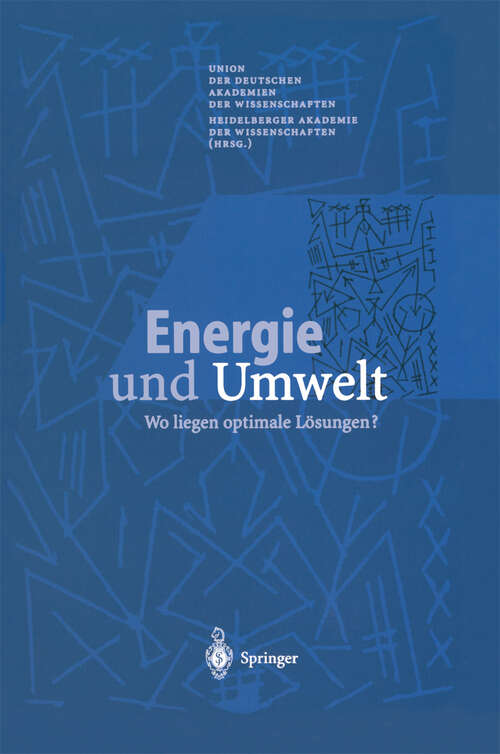 Book cover of Energie und Umwelt: Wo liegen optimale Lösungen? (2000)