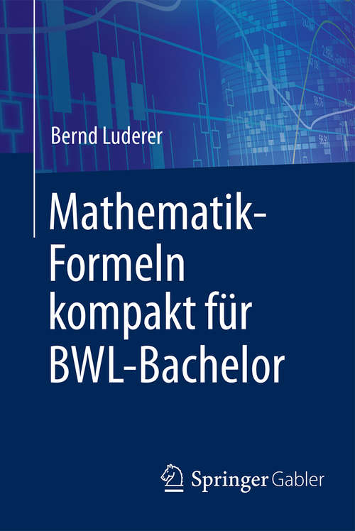 Book cover of Mathematik-Formeln kompakt für BWL-Bachelor