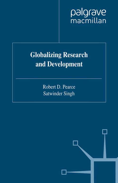 Book cover of Globalizing Research and Development (1992) (University of Reading European and International Studies)