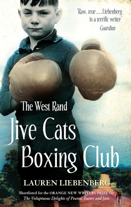 Book cover of The West Rand Jive Cats Boxing Club