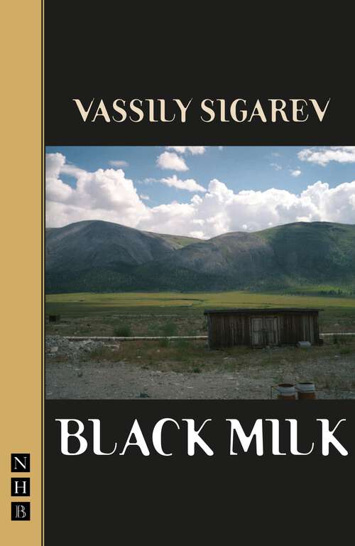 Book cover of Black Milk (Nhb Modern Plays Ser.)