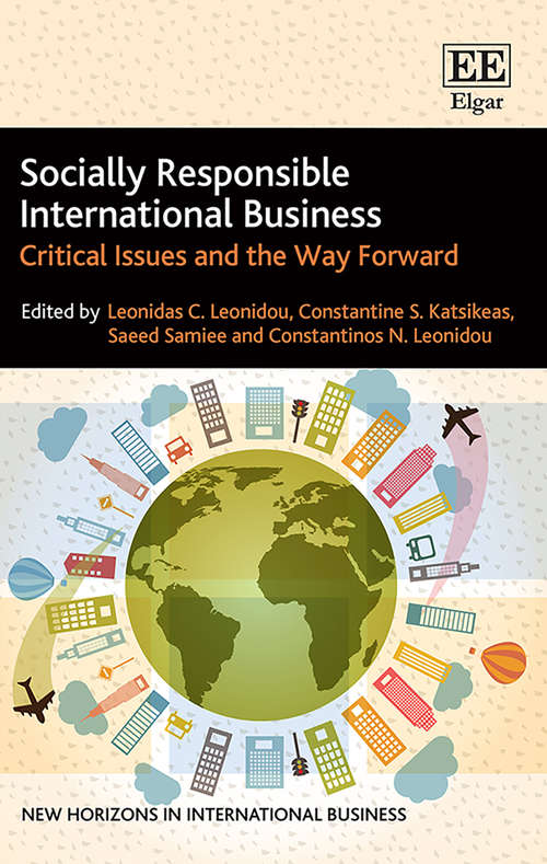 Book cover of Socially Responsible International Business: Critical Issues and the Way Forward (New Horizons in International Business series)