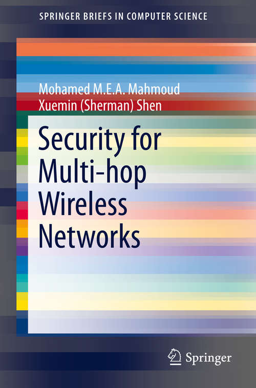 Book cover of Security for Multi-hop Wireless Networks (2014) (SpringerBriefs in Computer Science)