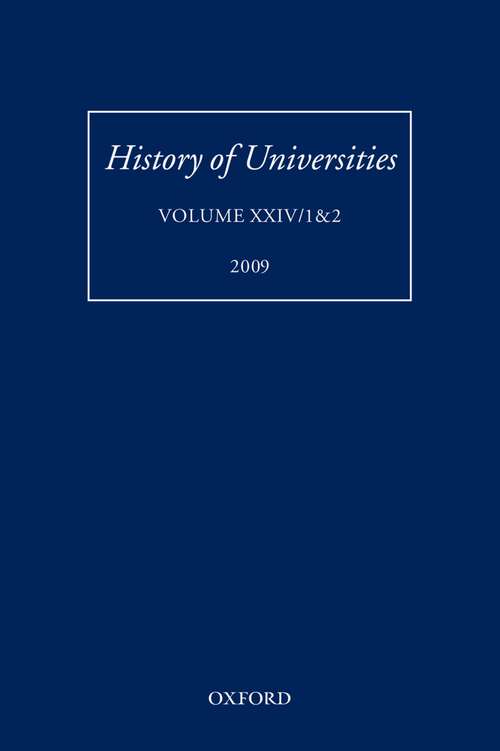 Book cover of History of Universities: Volume XXIV/1&2 (History of Universities Series)