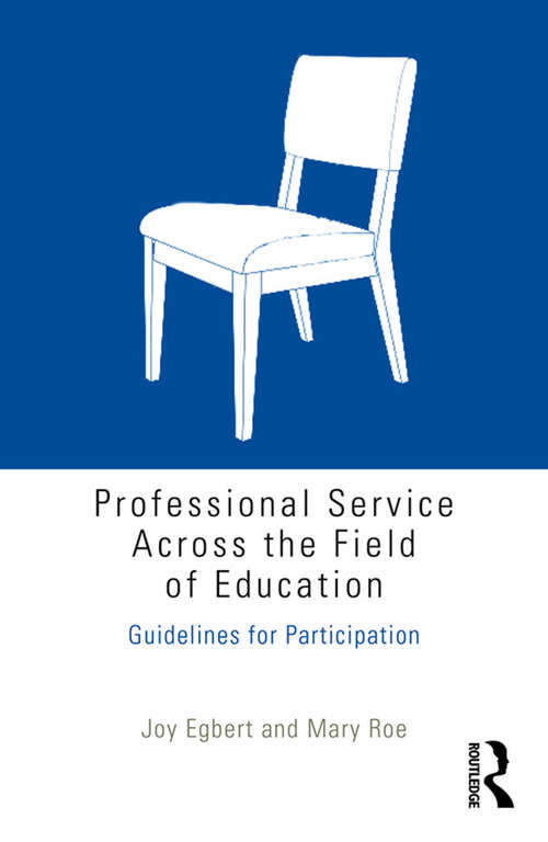 Book cover of Professional Service Across the Field of Education: Guidelines for Participation