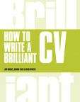 Book cover of How To Write A Brilliant CV (PDF)