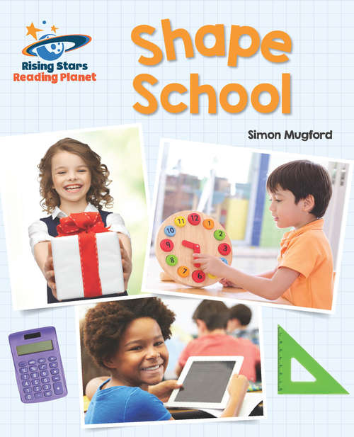 Book cover of Reading Planet - Shape School - Yellow: Galaxy (PDF)