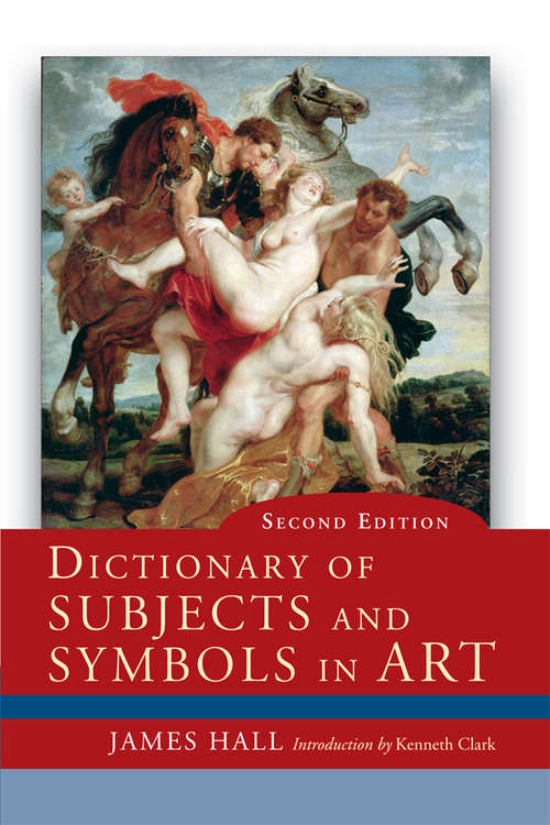 Book cover of Dictionary of Subjects and Symbols in Art (2) (Icon Editions Ser.)