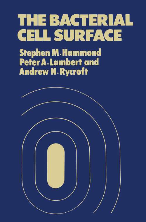 Book cover of The Bacterial Cell Surface (1984)