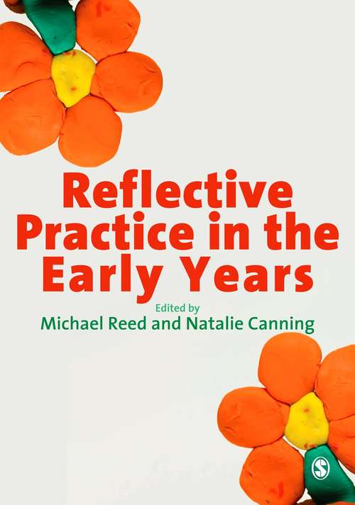 Book cover of Reflective Practice in the Early Years (PDF)