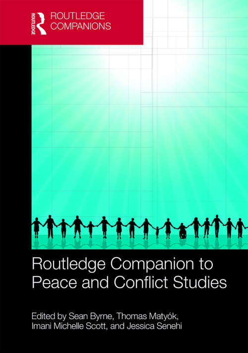 Book cover of Routledge Companion to Peace and Conflict Studies