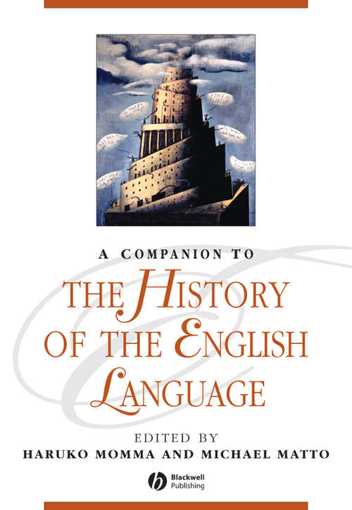 Book cover of A Companion to the History of the English Language (Blackwell Companions to Literature and Culture)