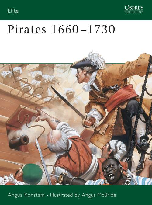 Book cover of Pirates 1660–1730 (Elite)