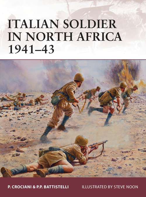 Book cover of Italian soldier in North Africa 1941–43 (Warrior)