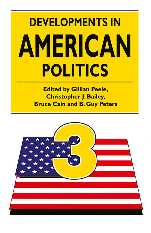 Book cover of Developments in American Politics 3 (1st ed. 1998)