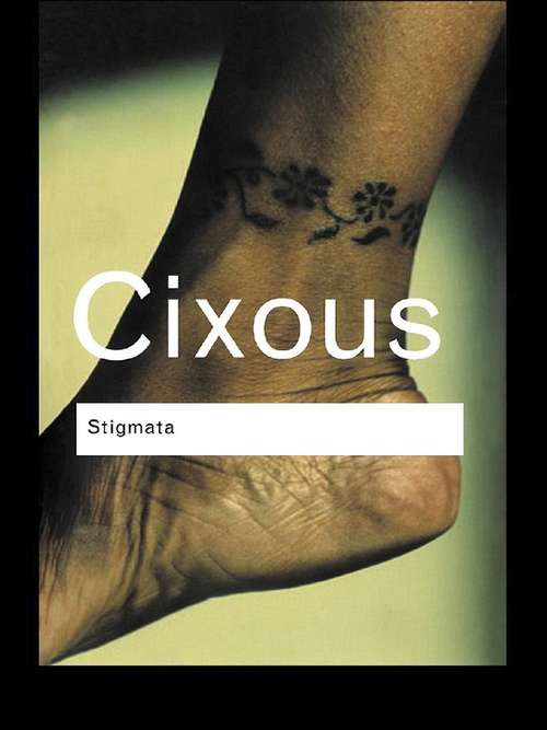 Book cover of Stigmata: Escaping Texts