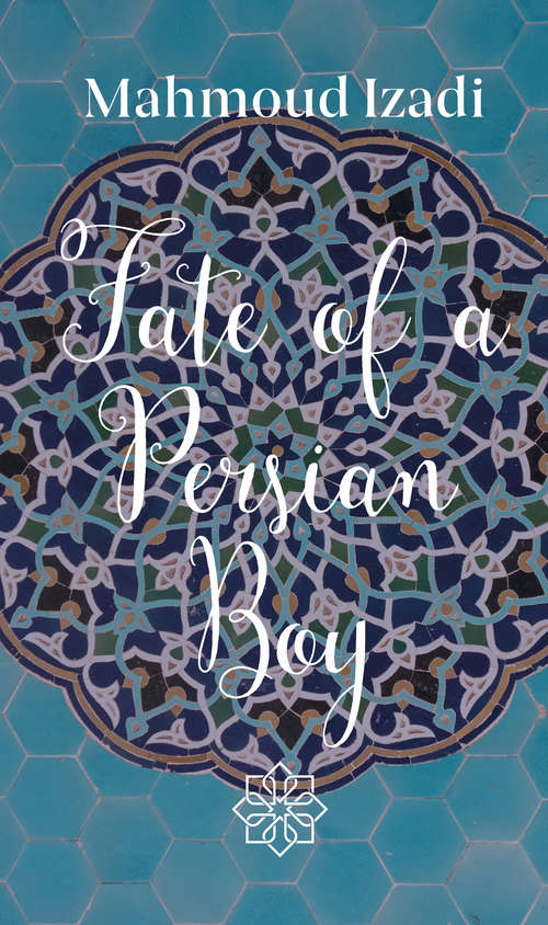 Book cover of Fate Of A Persian Boy