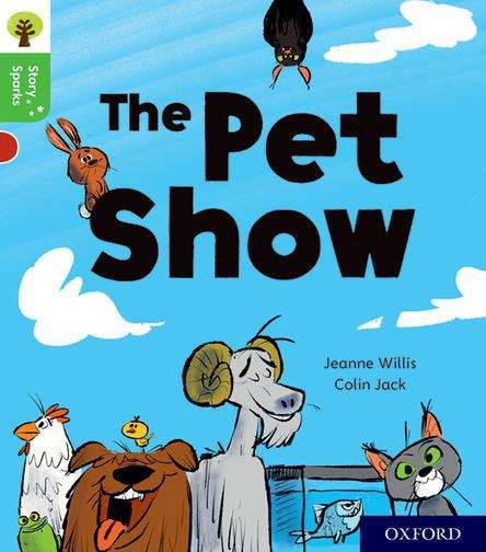 Book cover of Oxford Reading Tree Story Sparks: The Pet Show (PDF)