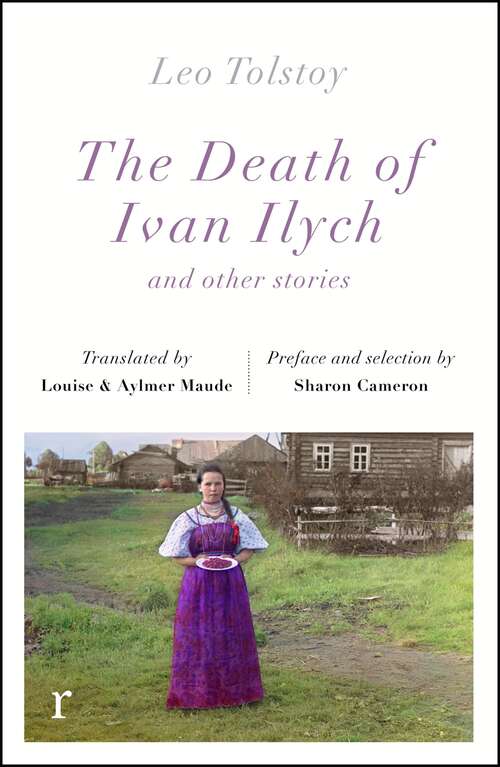 Book cover of The Death Ivan Ilych and other stories (riverrun editions)