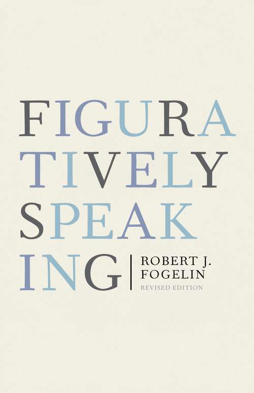 Book cover of Figuratively Speaking: Revised Edition (2)