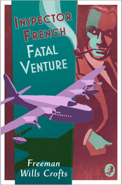 Book cover of Inspector French: Fatal Venture (Inspector French #15)