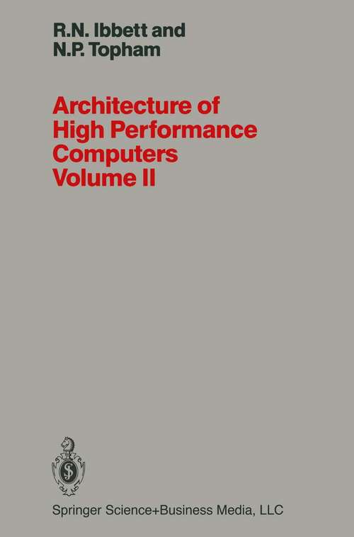 Book cover of Architecture of High Performance Computers Volume II (pdf): Array processors and multiprocessor systems (1989)