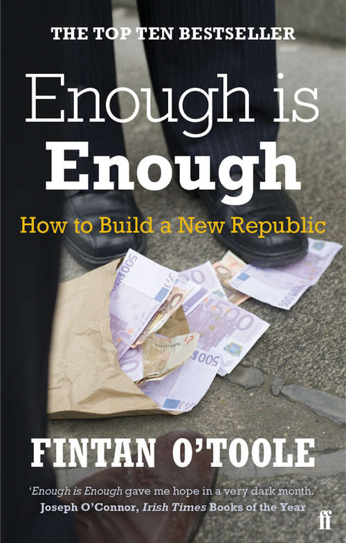 Book cover of Enough is Enough: How to Build a New Republic (Main)