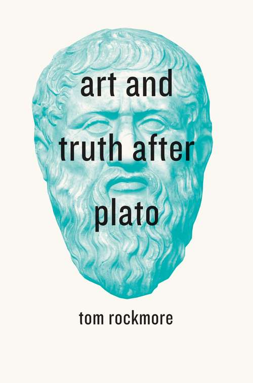 Book cover of Art and Truth after Plato