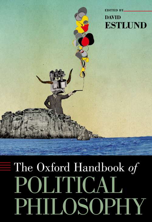 Book cover of The Oxford Handbook of Political Philosophy (Oxford Handbooks)