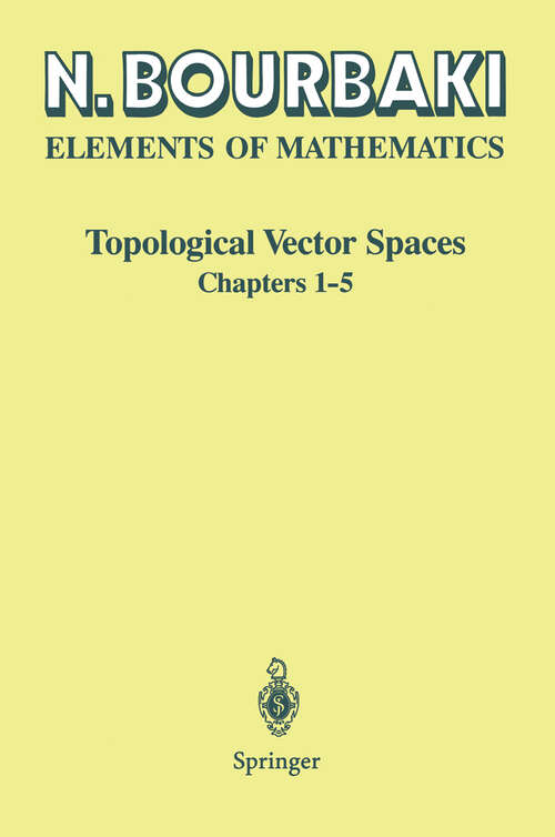 Book cover of Topological Vector Spaces: Chapters 1–5 (2003)