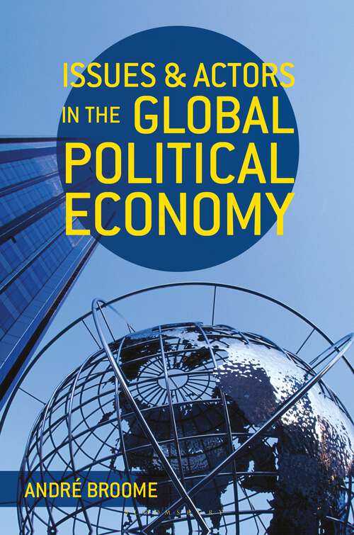 Book cover of Issues and Actors in the Global Political Economy (2014)