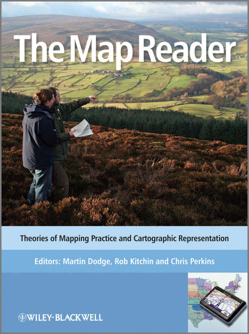 Book cover of The Map Reader: Theories of Mapping Practice and Cartographic Representation