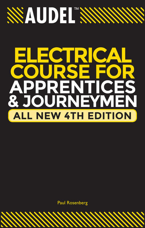 Book cover of Audel Electrical Course for Apprentices and Journeymen (4) (Audel Technical Trades Series #12)