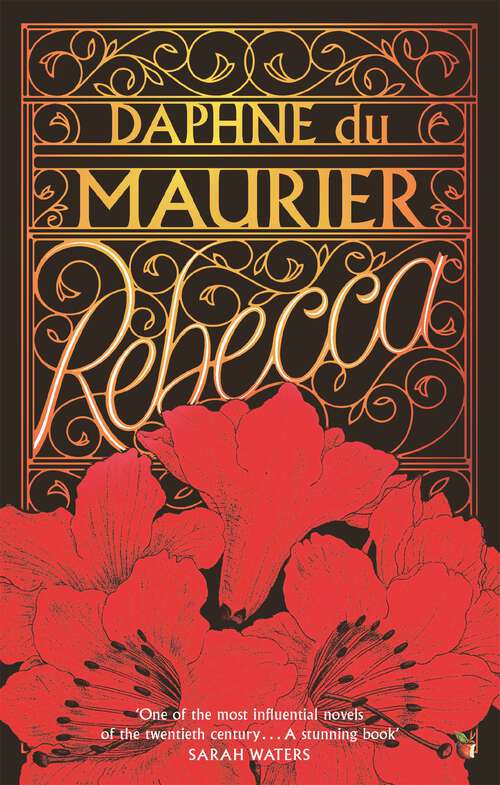 Book cover of Rebecca: The bestselling classic and unforgettable gothic thriller (Virago Modern Classics #13)